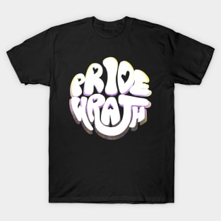 Pride and Wrath (Enby / Non-Binary Pride) T-Shirt